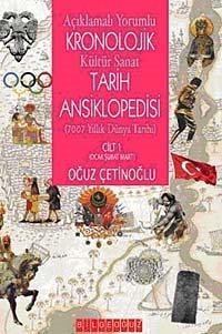 Açıklamalı-Yorumlu Kronolojik Kültür-Sanat ve Tarih Ansiklopedisi (4 C