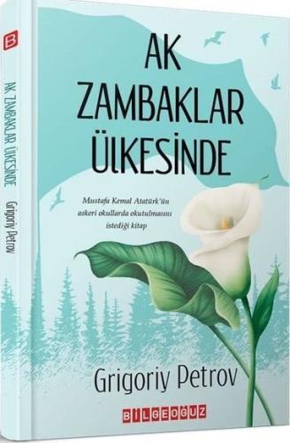 Ak Zambaklar Ülkesinde