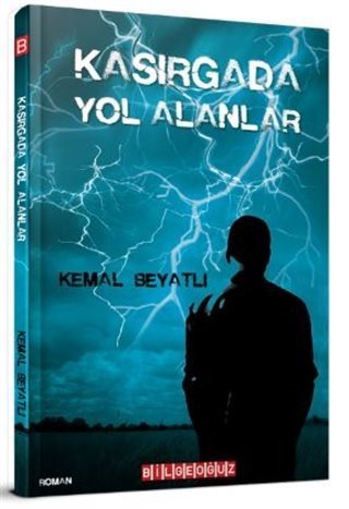 Kasırgada Yol Alanlar