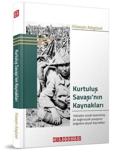 Kurtuluş Savaşı'nın Kaynakları