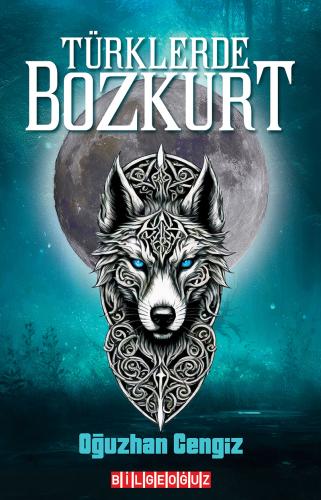 TÜRKLERDE BOZKURT