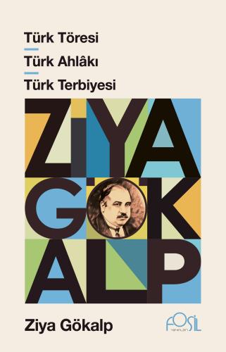TÜRK TÖRESİ - TÜRK AHLAKI - TÜRK TERBİYESİ